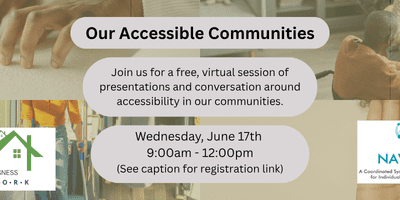 NLHHN + NavNet Present: Our Accessible Communities